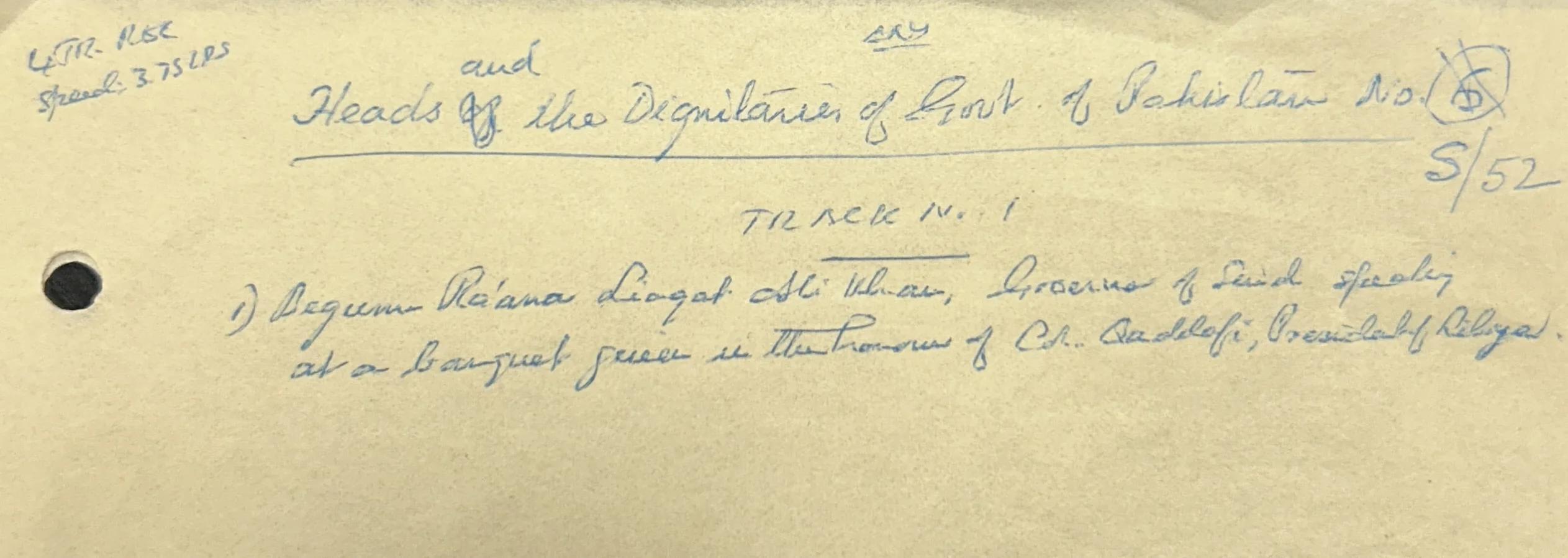 Handwritten archive chit for Begum Ra'ana Liaquat Ali Khan recordings
